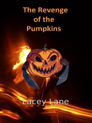 cover image of The Revenge of the Pumpkins